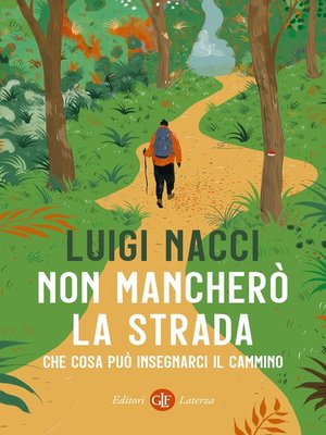 cover image of Non mancherò la strada